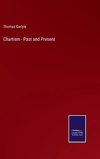 Chartism - Past and Present