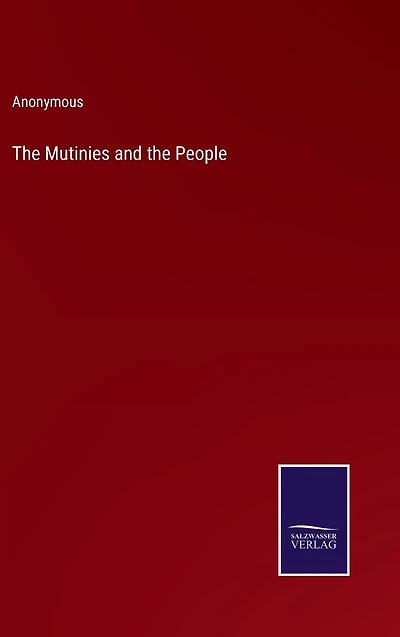 the Mutinies and People