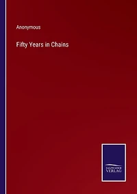 Fifty Years Chains