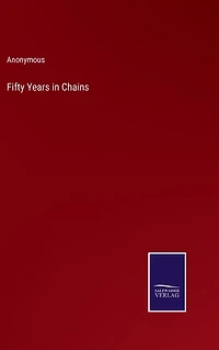 Fifty Years Chains