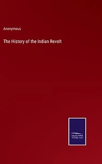 the History of Indian Revolt