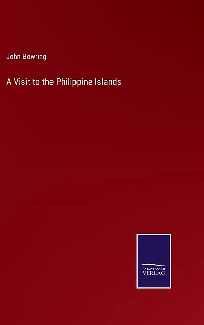 A Visit to the Philippine Islands