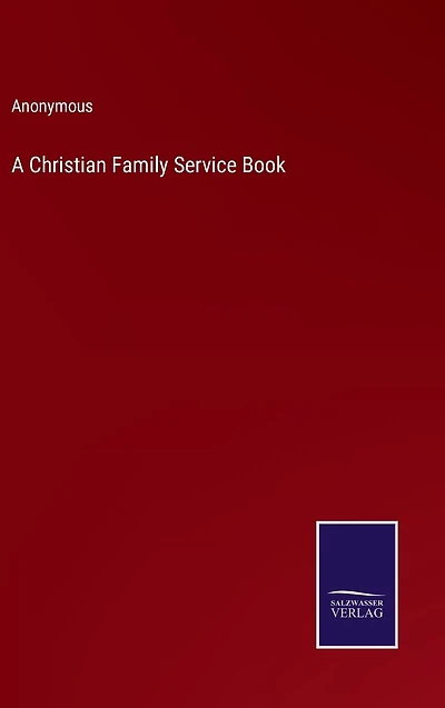 A Christian Family Service Book