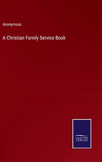 A Christian Family Service Book