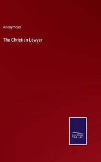 The Christian Lawyer