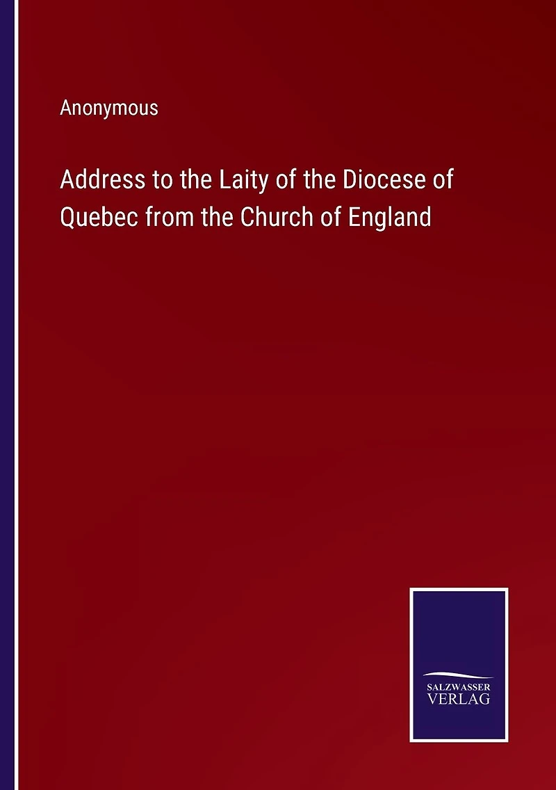 Address to the Laity of Diocese Quebec from Church England