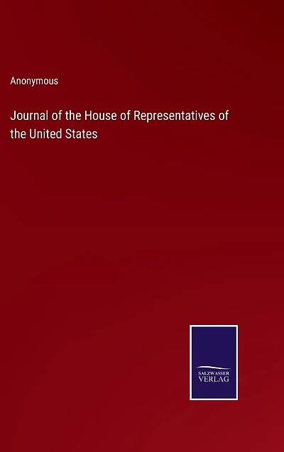 Journal of the House Representatives United States