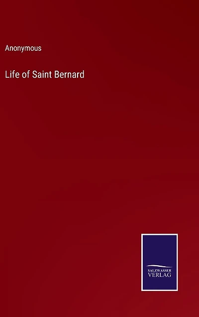 Life of Saint Bernard