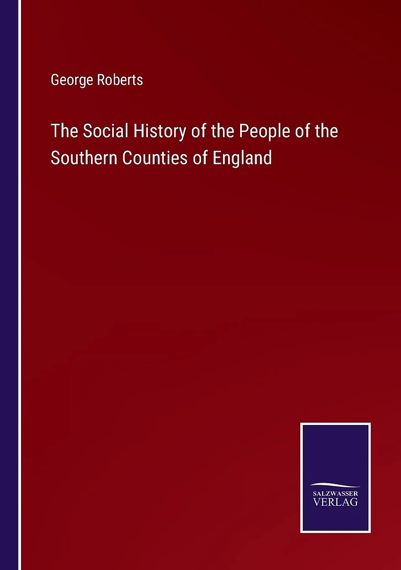 the Social History of People Southern Counties England