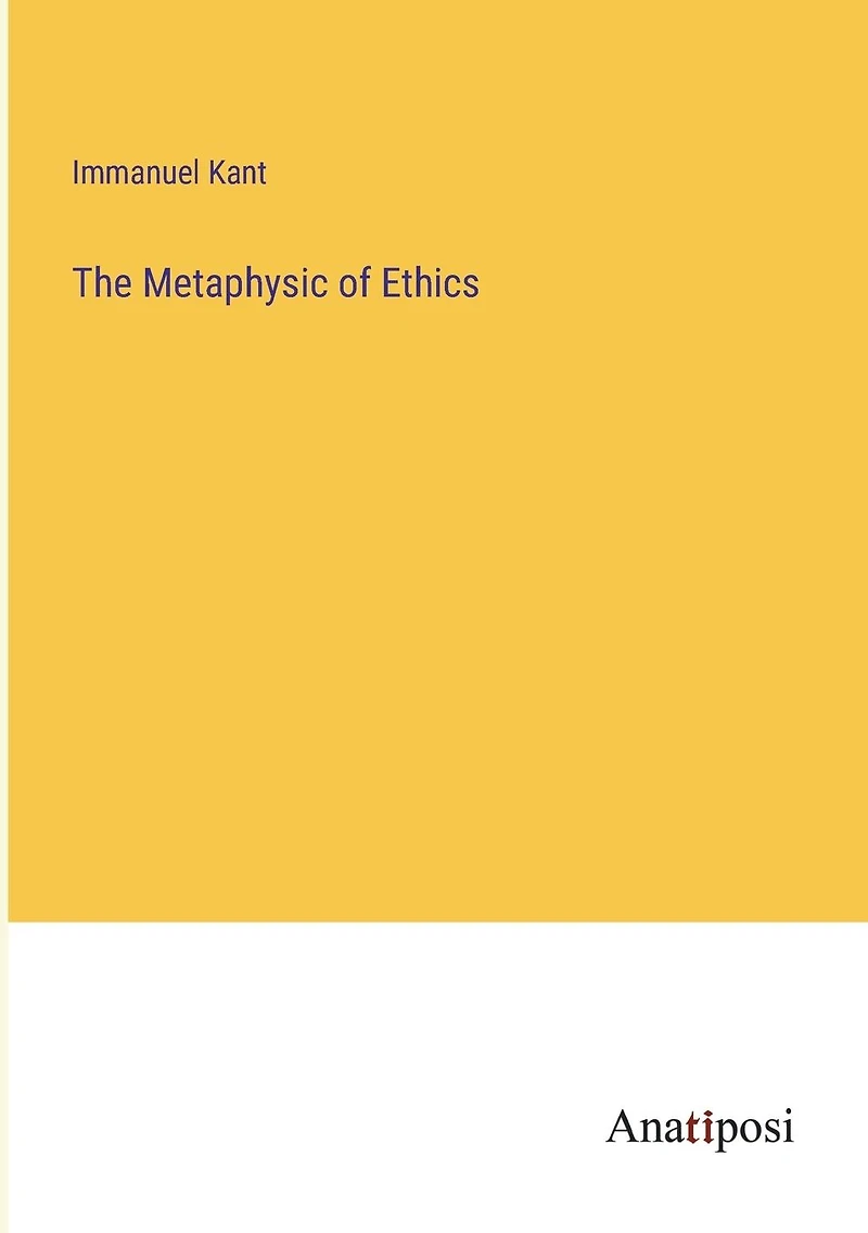 The Metaphysic of Ethics
