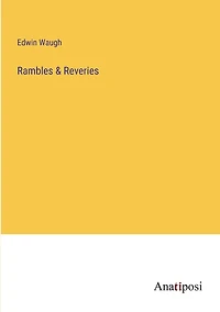 Rambles & Reveries