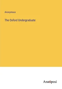 The Oxford Undergraduate