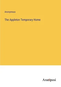 The Appleton Temporary Home