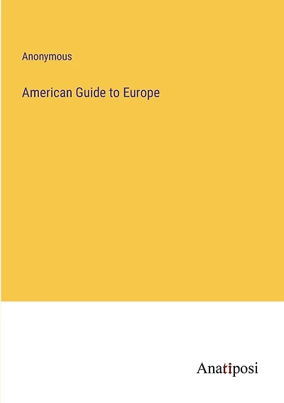 American Guide to Europe