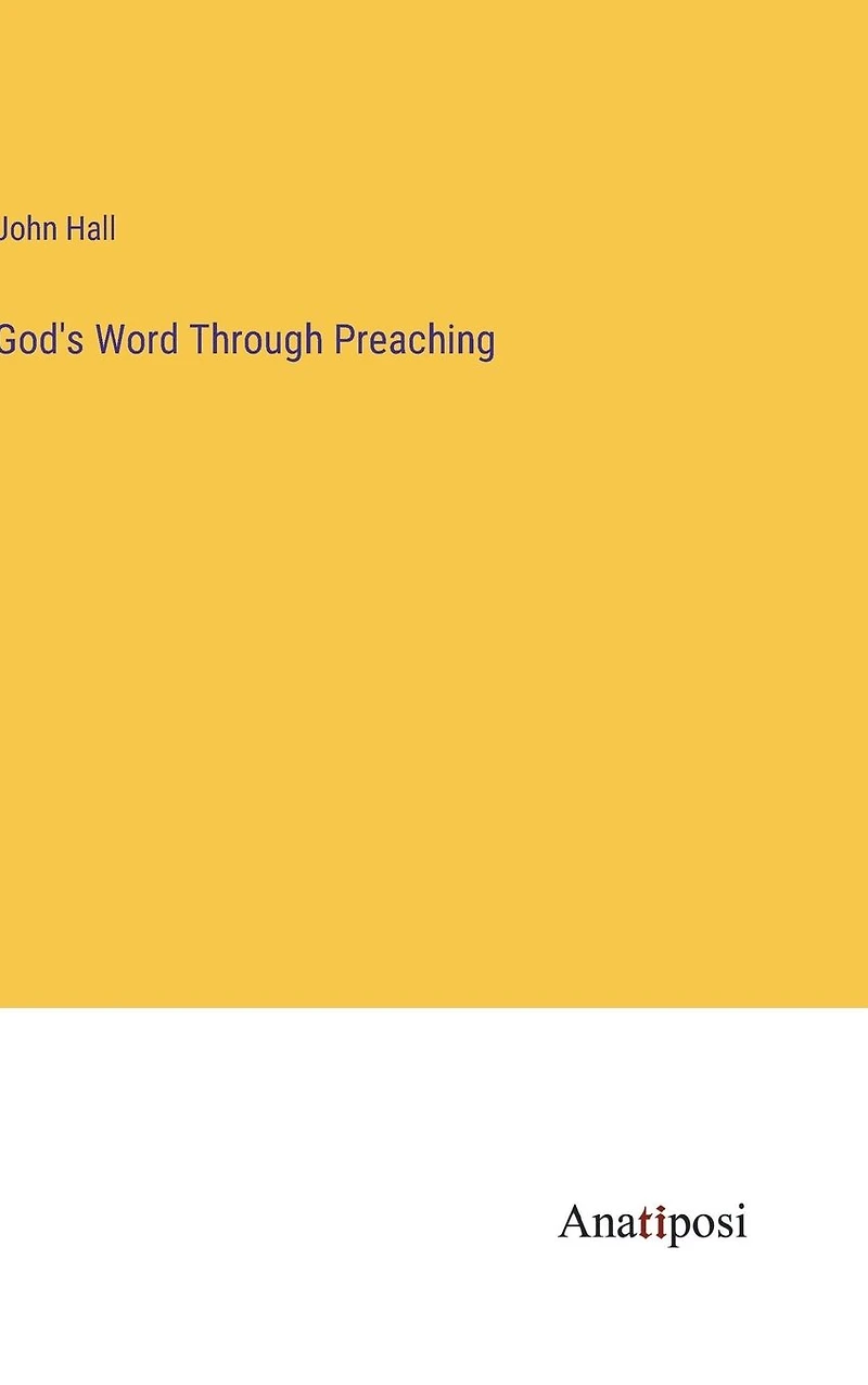 God's Word Through Preaching
