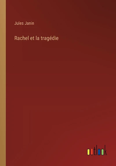 Rachel et la tragédie