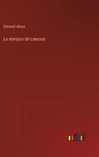 Le marquis de Lanrose