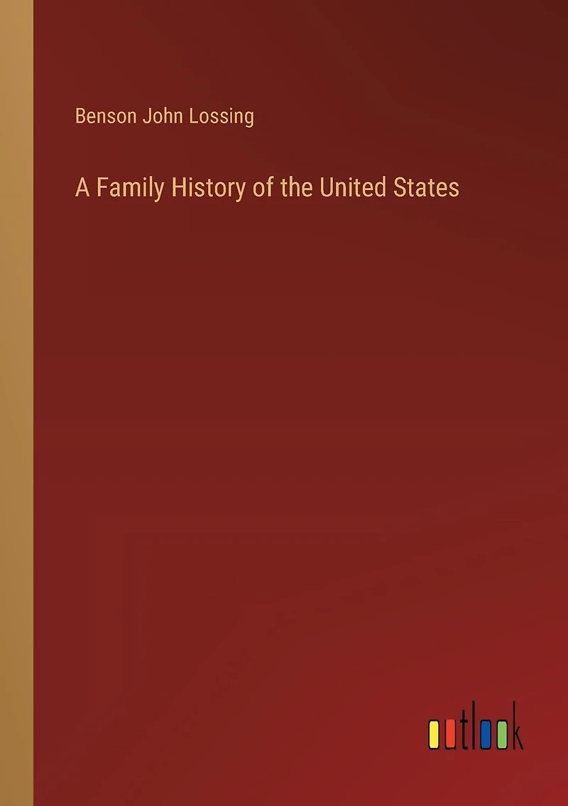 A Family History of the United States