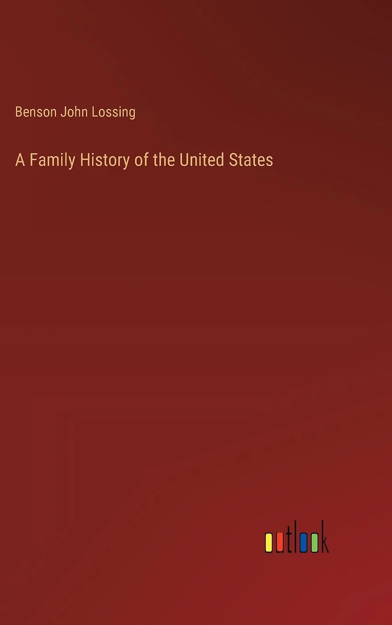 A Family History of the United States