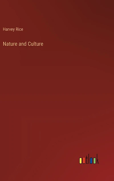 Nature and Culture