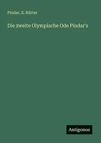 Die zweite Olympische Ode Pindar's
