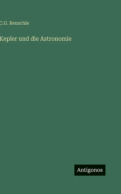 Kepler und die Astronomie