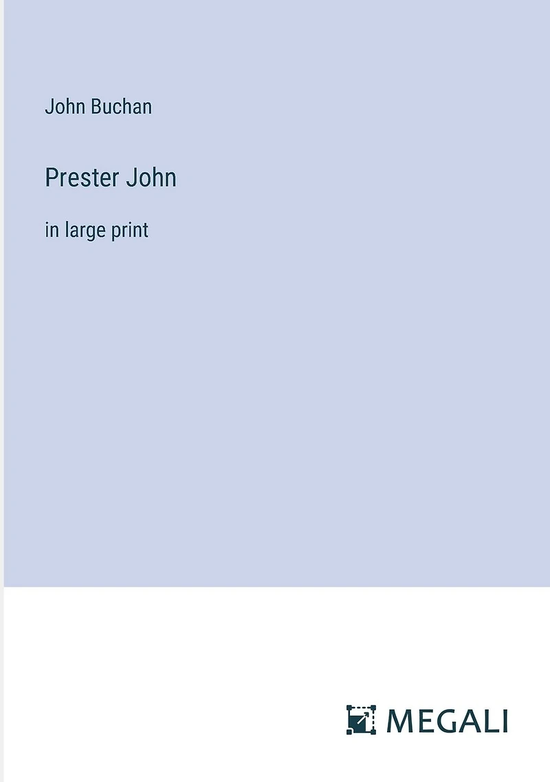 Prester John: large print