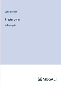 Prester John: large print