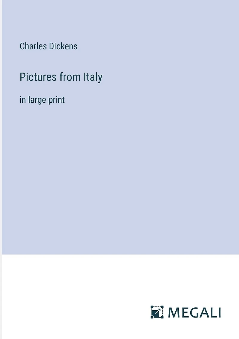Pictures from Italy: large print