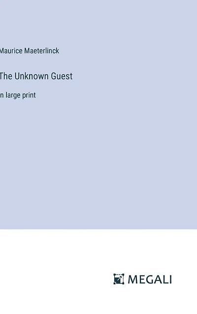 The Unknown Guest: large print