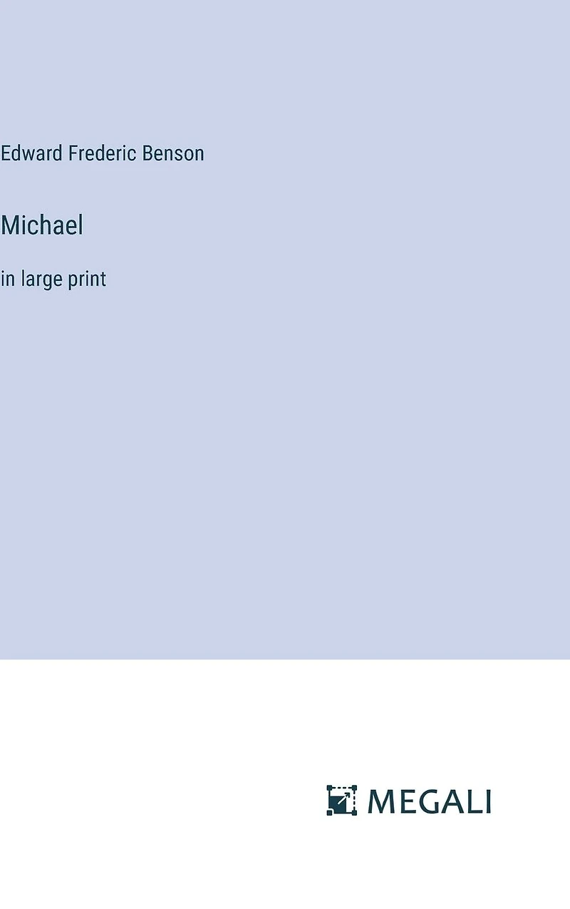 Michael: large print