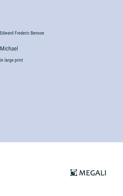 Michael: large print
