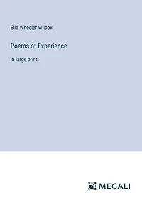 Poems of Experience: large print