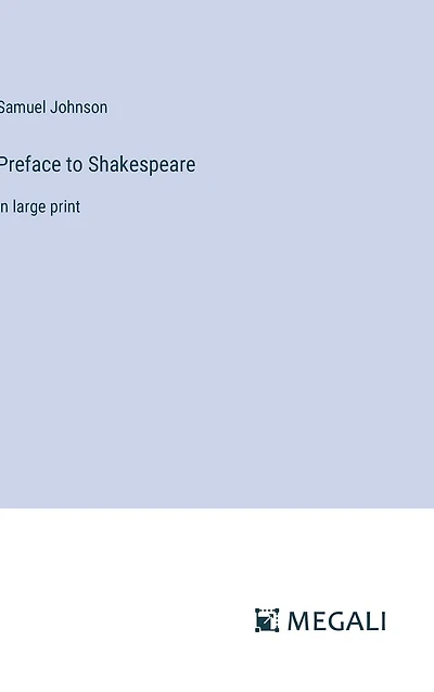 Preface to Shakespeare: large print