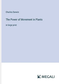 The Power of Movement Plants: large print
