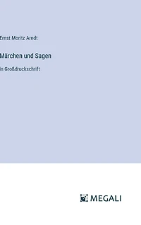 Mï¿½rchen und Sagen: in Groï¿½druckschrift