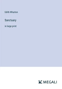 Sanctuary: large print