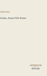 Ariane, jeune fille russe