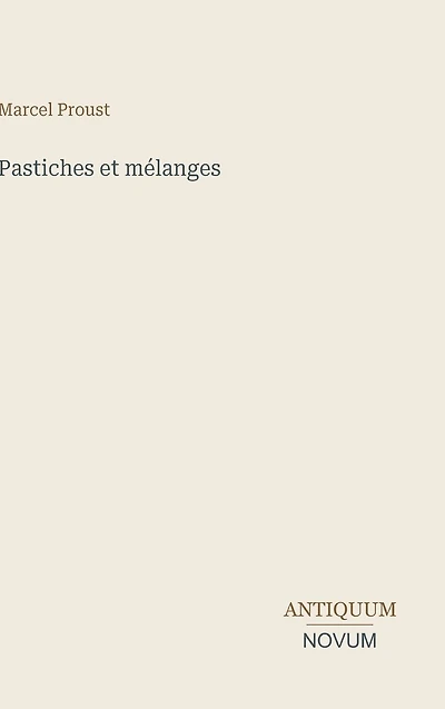 Pastiches et Mï¿½langes