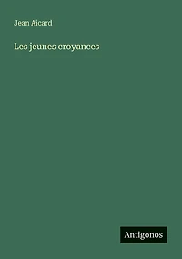 Les jeunes croyances
