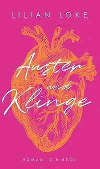 Auster und Klinge: Roman