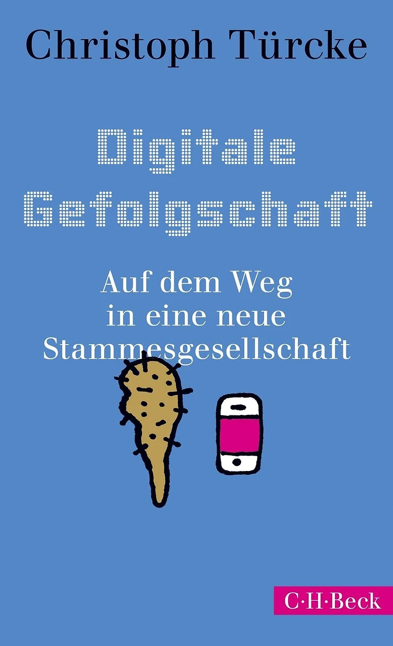 Digitale Gefolgschaft: Auf dem Weg eine neue Stammesgesellschaft