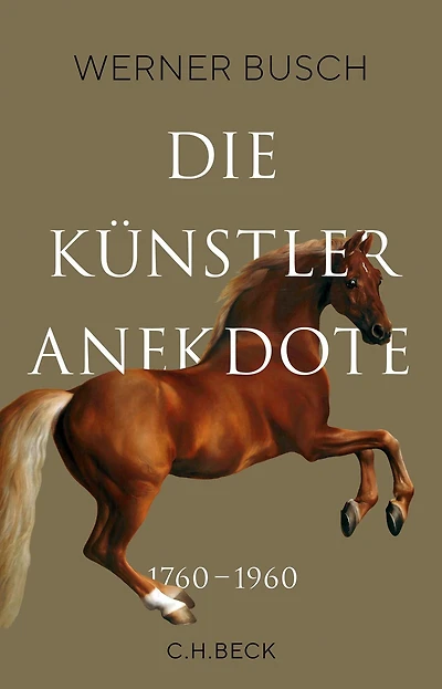 Die Künstleranekdote 1760-1960: Künstlerleben und Bildinterpretation