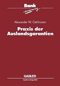 Praxis der Auslandsgarantien