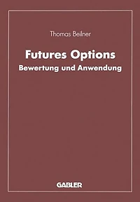 Futures Options: Bewertung und Anwendung