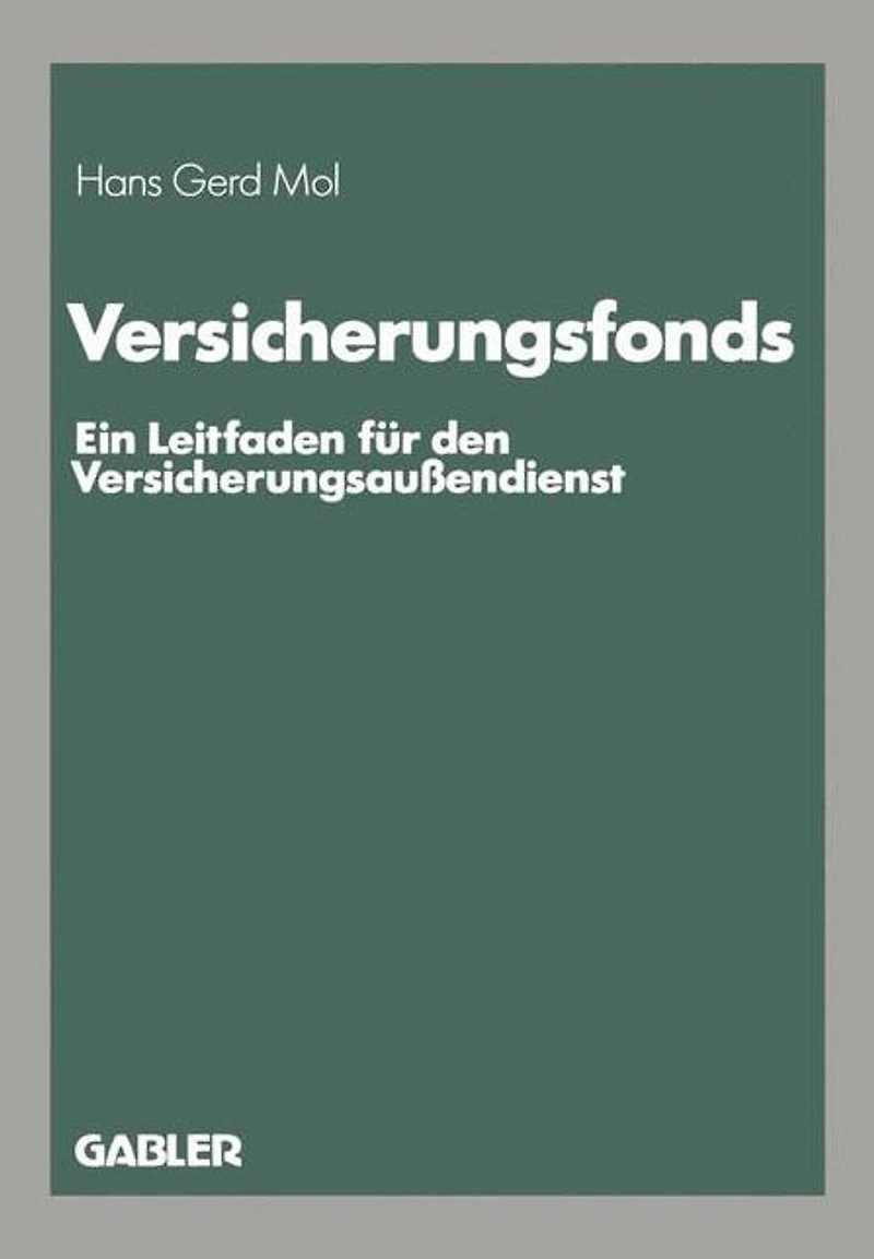 Versicherungsfonds: Ein Leitfaden für den Versicherungsaußendienst