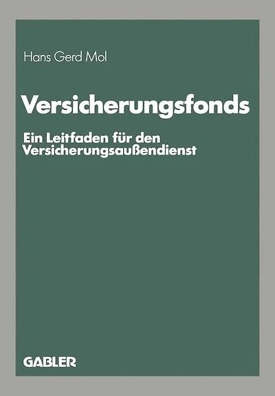Versicherungsfonds: Ein Leitfaden für den Versicherungsaußendienst