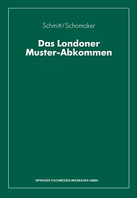 Das Londoner Muster-Abkommen: Grundlagen der internationalen Schadenregulierung aufgrund der Grünen Karte oder nach dem ausländischen Kfz-Kennzeichen