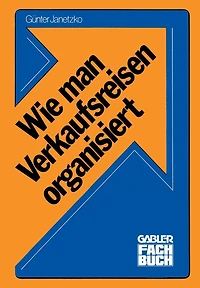 Wie man Verkaufsreisen organisiert