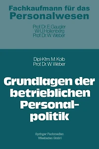 Grundlagen der betrieblichen Personalpolitik